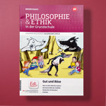 Philosophie & Ethik in der Grundschule - Gut und Böse
