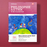 Philosophie & Ethik in der Grundschule – Wozu sind wir auf der Welt?