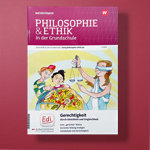 Philosophie & Ethik in der Grundschule - Gerechtigkeit durch Gleichheit und Ungleichheit